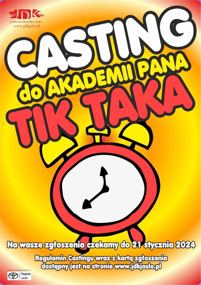 Akademia Pana Tik Taka. Casting do nowego musicalu